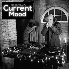 Current Mood #05 with MoodFreak (Januar 2025)
