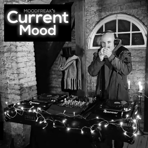 Current Mood #05 with MoodFreak (Januar 2025)