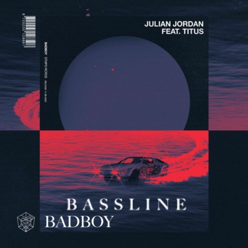 Stream Julian Jordan - Bassline X Badboy [K3lvinn Mashup] by K3lvinn Mashup  | Listen online for free on SoundCloud