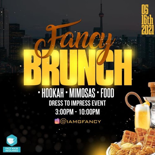 FANCY BRUNCH PROMO MIX @IAMGFANCY @MRBROOKS63