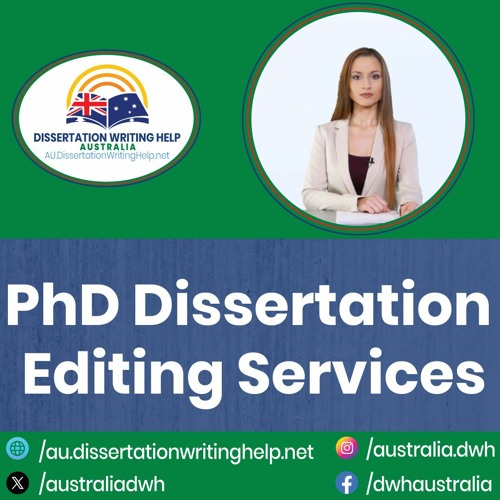 Phd Dissertation Editing Services | au.dissertationwritinghelp.net