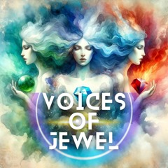 Voices of Jewel　【I love you Now】 Jade/blue and red Story Poem