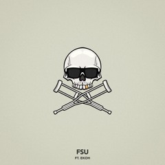 FSU (feat. Ekoh)