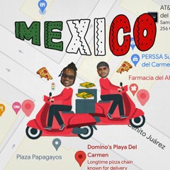 MEXICO - THAT BVMPZ & KELVIN J.