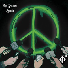 PHIPHI - THE GREATEST SPEECH [FREE DOWNLOAD]