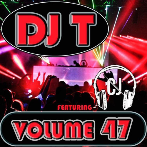 DJT Volume 47 DJ Chris J Mix ***FREE DOWNLOAD***