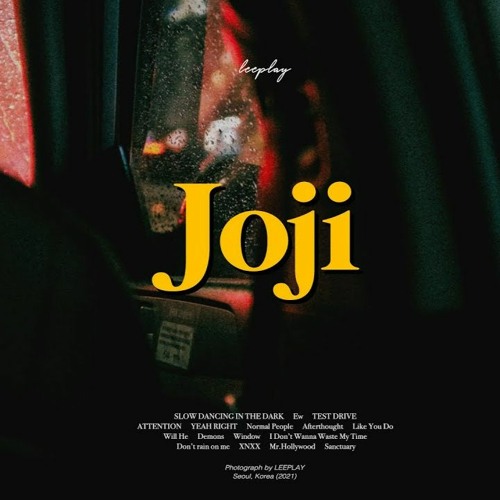 늦은 밤 집으로 돌아가는 택시에서 (JOJI) Playlist