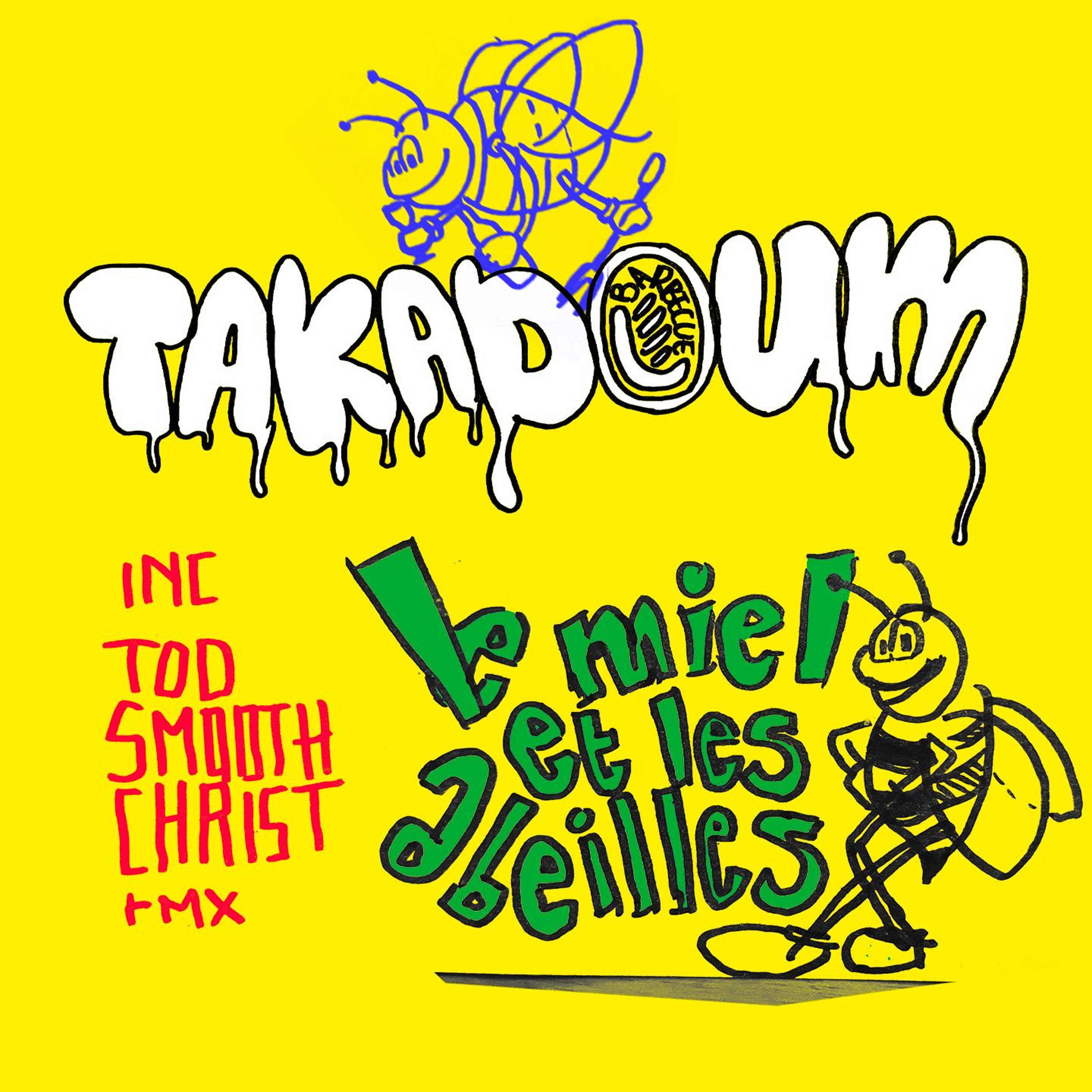 PREMIERE : Takadoum - Marcha De Las Putas (Too Smooth Christ Remix) (Barbecue) episode artwork