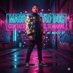 Magrão dos Contatinhos Semanal(MP3_160K).mp3