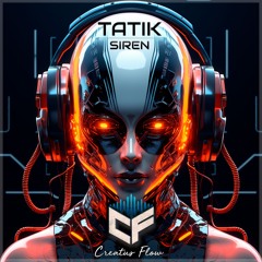 TATIK - Siren (Original Mix) Preview