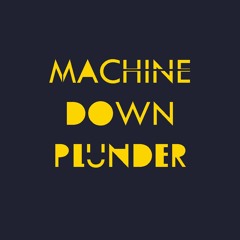 Cross Cut - Machine Down Plunder EP