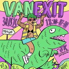 VanEXIT @ JK, Berlin (30.05.2025)