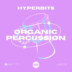 Black Octopus Sound - Hyperbits Organic Percussion Loops