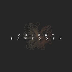 ORIENT SAWTOOTH