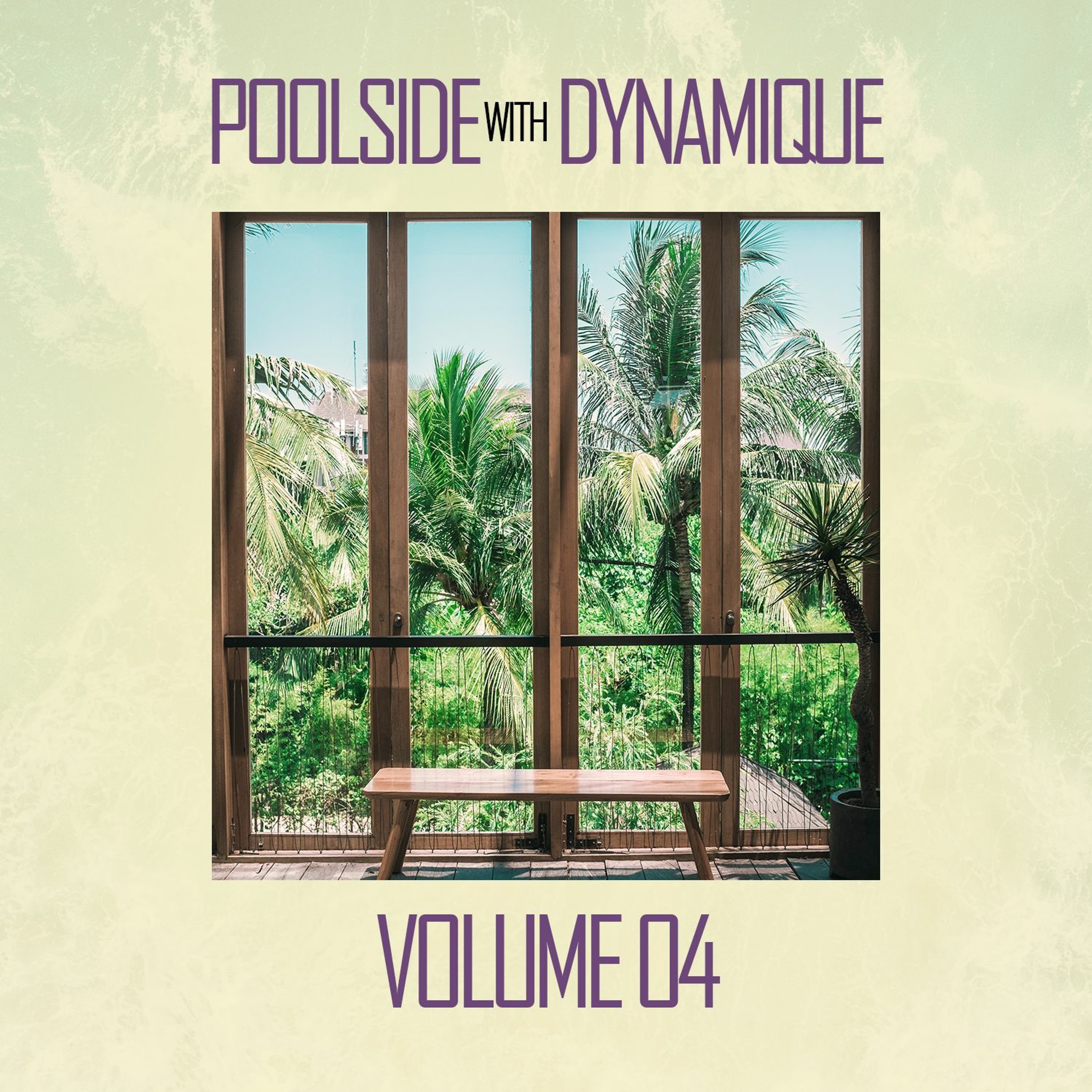 Poolside With Dynamique