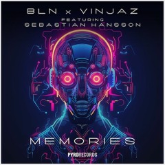 Primeshock's play Of BLN, Vinjaz Feat. Sebastian Hansson - Memories At Powermode 73