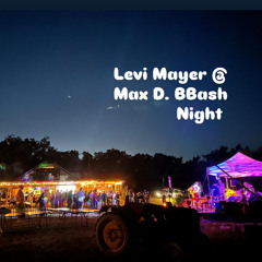 Levi Mayer @ Max D Bbash Night