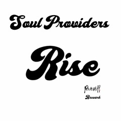 Soul Providers - Rise (Peverell Re-work)