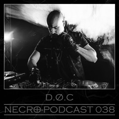 NECRO-PODCAST 038 - D.Ø.C