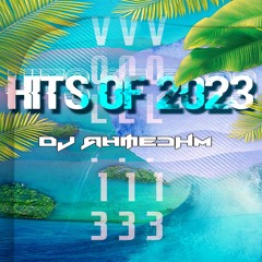 ☆✭♫ DJ AhmedHM - Hits Of 2023 Vol.13 ♫✭☆