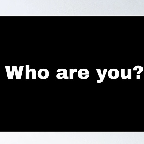 DAY 1,282 - KNOW WHO YOU ARE