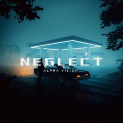 NEGLECT