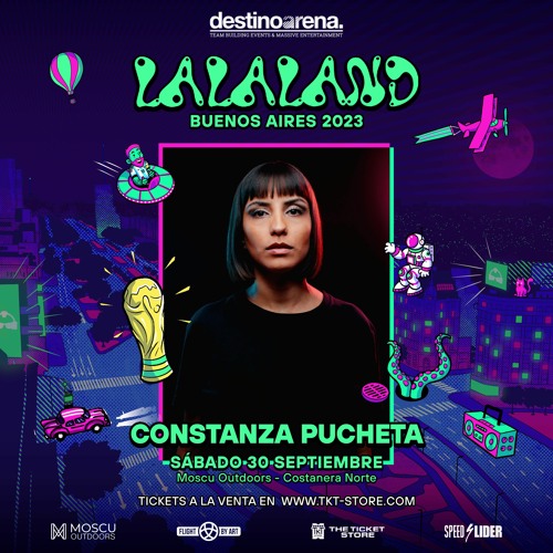 Constanza Pucheta @ Lalaland Experience x Destino Arena - (Opening Set) Argentina 2023
