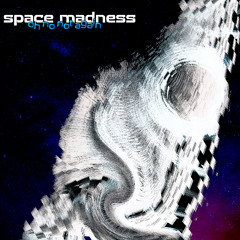 Space Madness