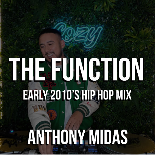 The Function - 2010s hip-hop mix