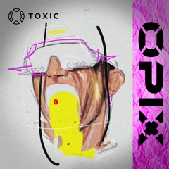 Toxic *Free Download*