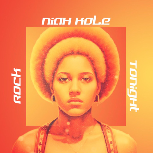 stream-rock-tonight-by-niah-kole-listen-online-for-free-on-soundcloud