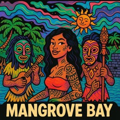 Mangroove Bay