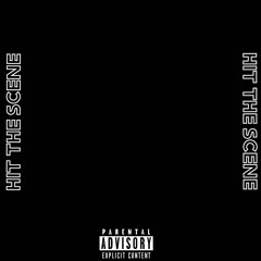 Hit The Scene Interlude