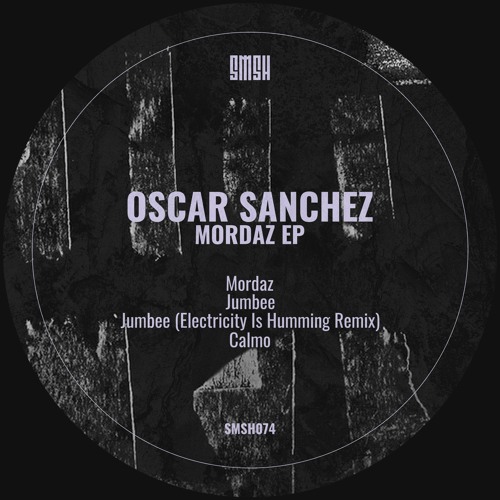 Oscar Sanchez - Mordaz (Original Mix)