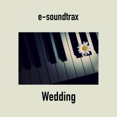 Wedding - Sentimental & Romantic Piano Background Music - Royalty Free Music