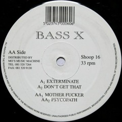 Bass X - Mother Fucker