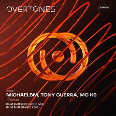 MichaelBM, Tony Guerra, MC K9 - Bum Bum (Radio Edit)
