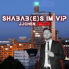 Shabab(e)s im VIP - \.Beats./ SP!NOFF