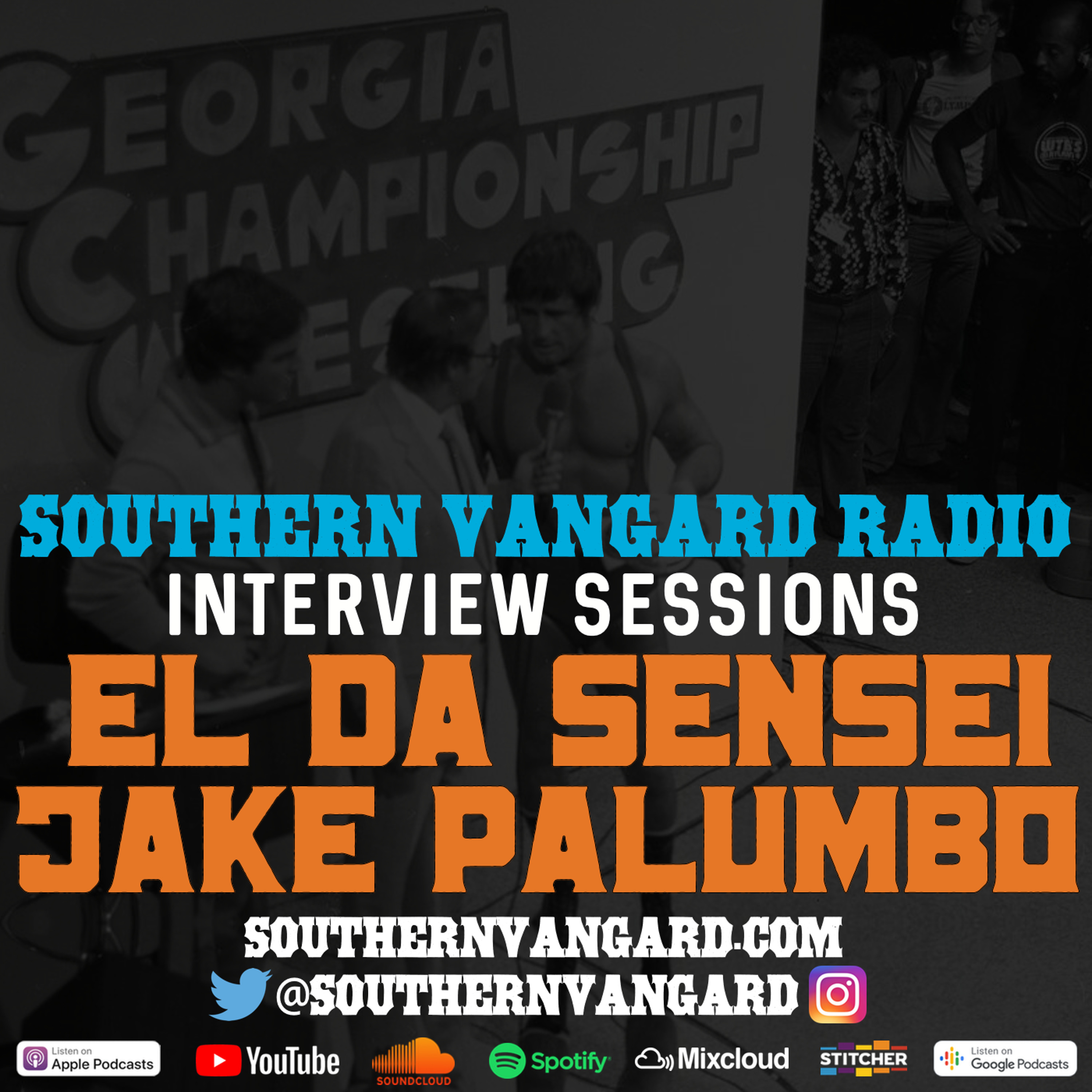El Da Sensei & Jake Palumbo - Southern Vangard Radio Interview Sessions