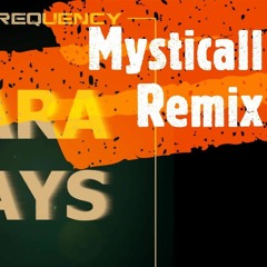 Blue Frequency - Para Days ( Mysticall Remix )