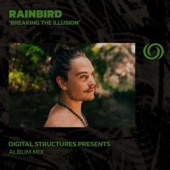 RAINBIRD | Digital Structures Presents | 02/09/2025