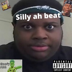 Silly Ah Beat