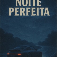 Little G - Noite Perfeita