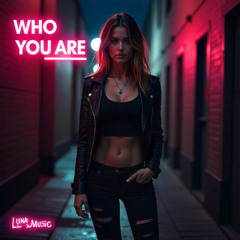 Who You Are