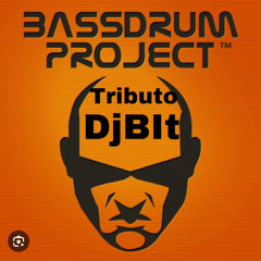 Sesion TRIBUTO BASSDRUM PROJECT  BY DJBIT