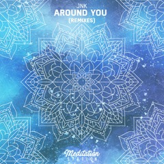 JNK - Around You (Sub Filla Remix)