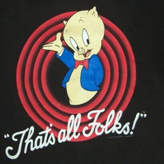 That's All Folks!