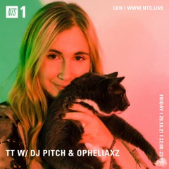 Opheliaxz mix for TT label NTS Friday