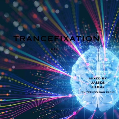 TRANCEFIXATION SESSION 013