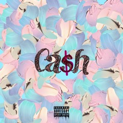 Cash (ft Kxvin)[prod. datboigetro + Cormill)